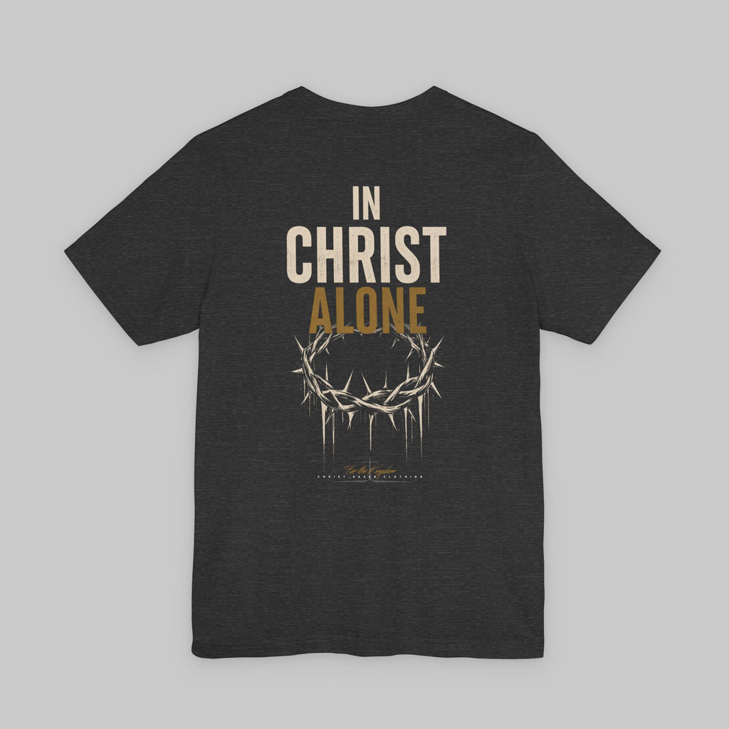 In Christ Alone T-Shirt — Christian Cross & Crown of Thorns Faith Tee