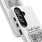 Phone Case — “For the Kingdom” QR Design: Scan Because Ur Chosen