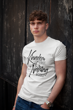 Kingdom First or Nothing Works T-Shirt — Inspirational Christian Faith Tee