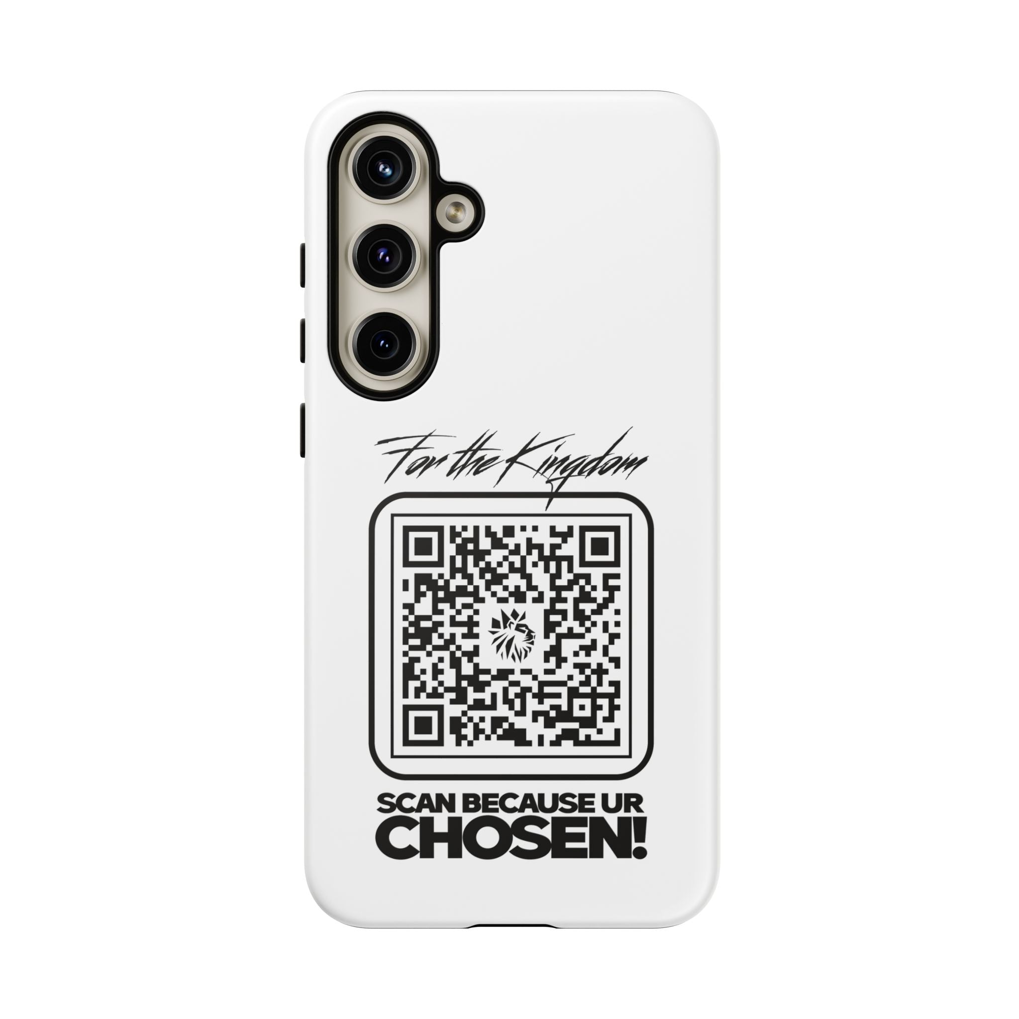 Phone Case — “For the Kingdom” QR Design: Scan Because Ur Chosen
