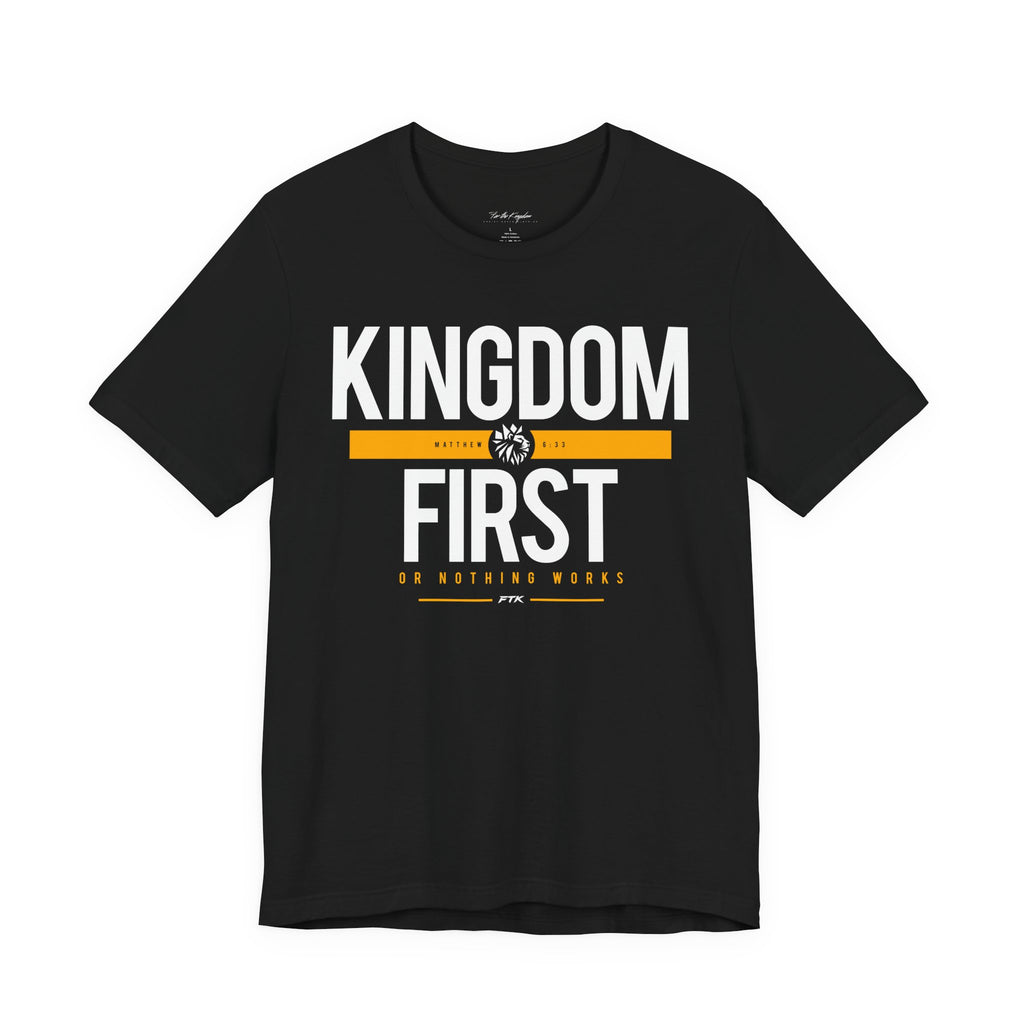 Kingdom First T-Shirt — Faith-Based Inspirational Tee