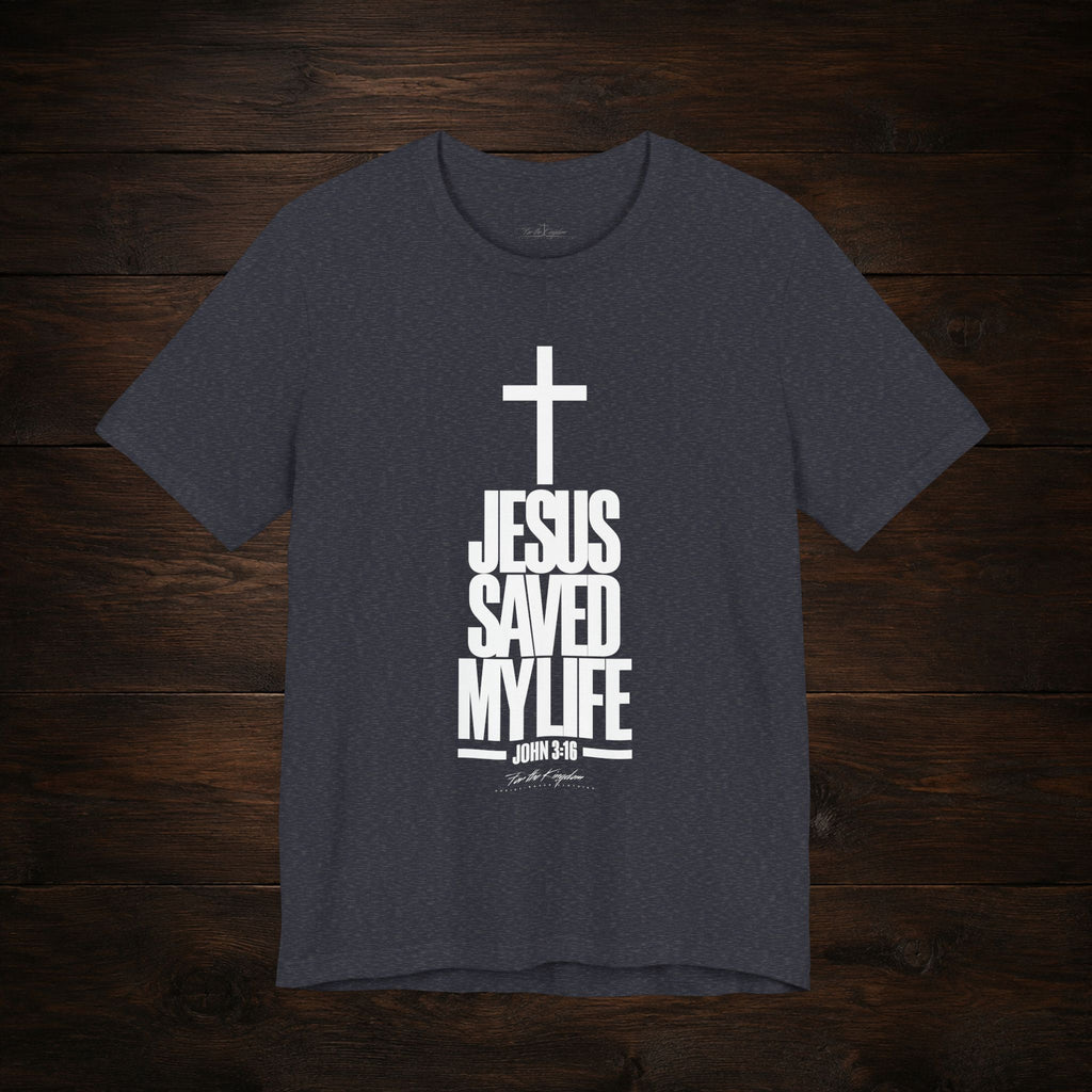 Jesus Saved My Life Light Pallete Tee — Christian Cross Faith Shirt (John 3:16)