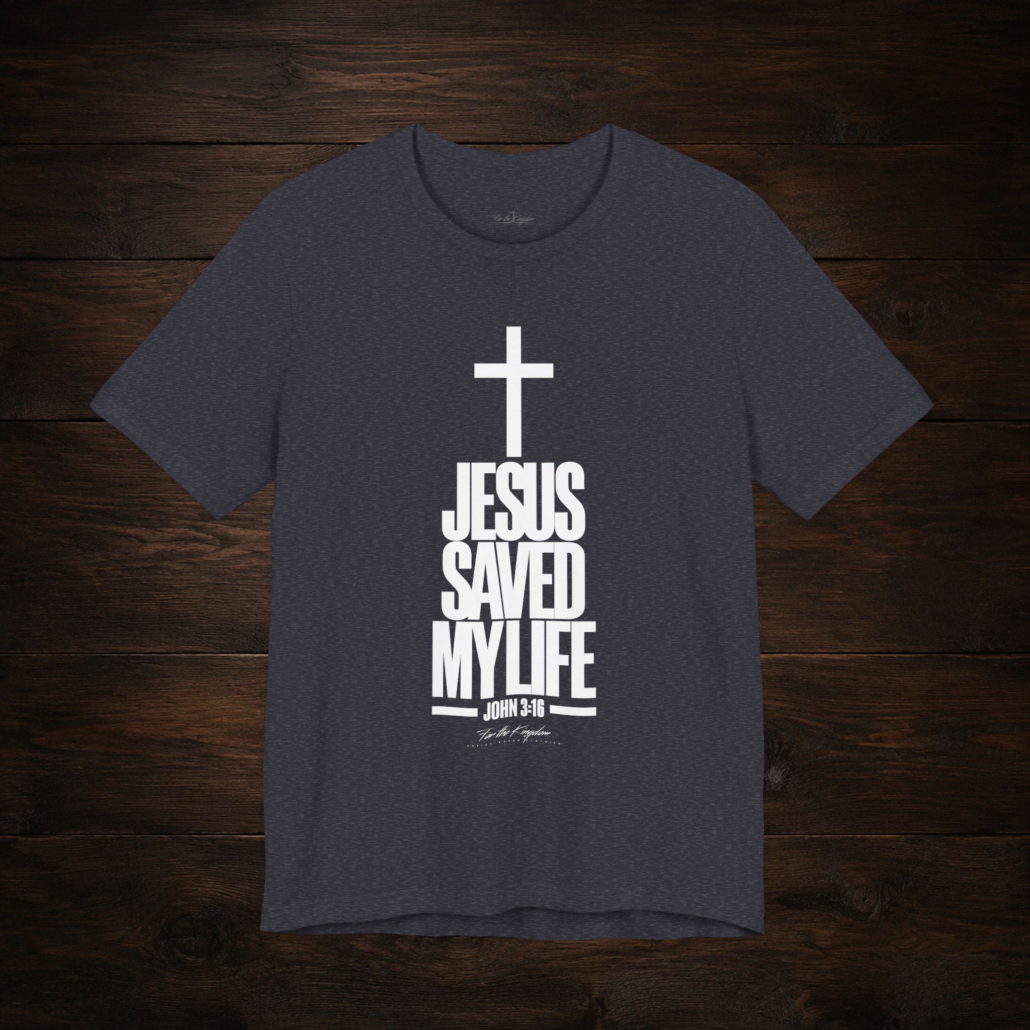 Jesus Saved My Life Light Pallete Tee — Christian Cross Faith Shirt (John 3:16)