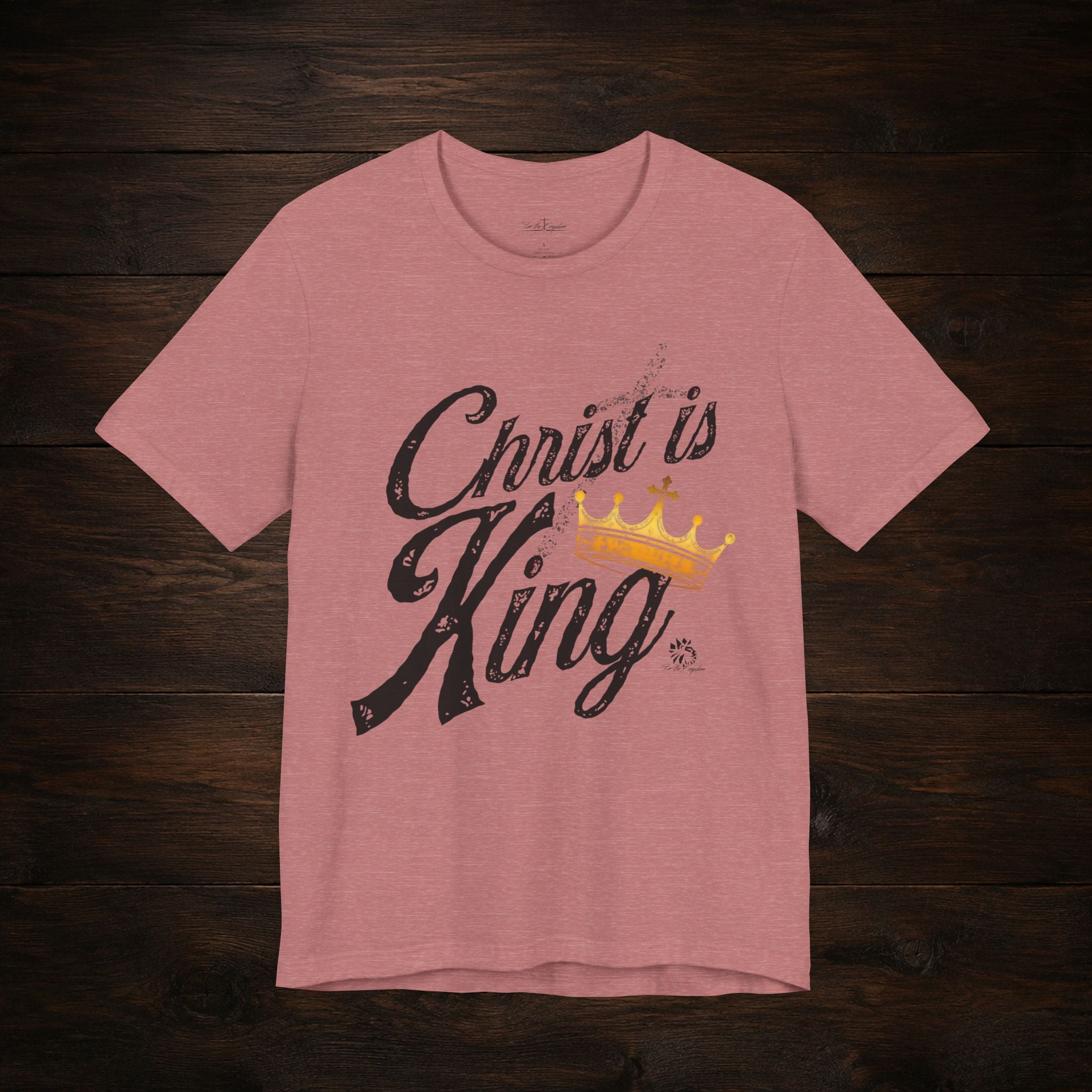 Christ Is King Tee Dark Pallete — Christian Faith Shirt with Crown Graphic