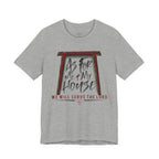 “As For Me & My House" Dark Pallete Christian Tee