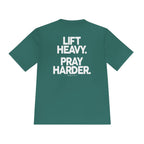 Lift Heavy Pray Harder Tee — Faith & Fitness Moisture-Wicking Shirt