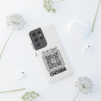 Phone Case — “For the Kingdom” QR Design: Scan Because Ur Chosen