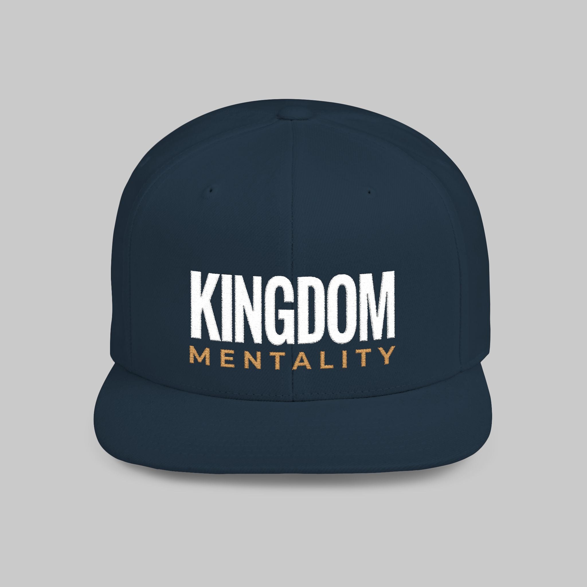 Kingdom Mentality Flat Bill Snapback Hat — Bold Faith-Inspired Streetwear Cap
