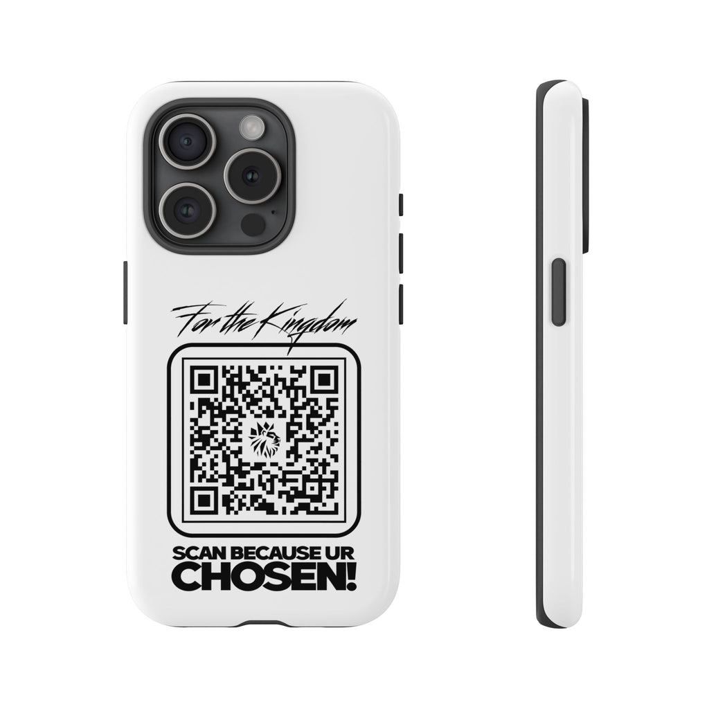 Phone Case — “For the Kingdom” QR Design: Scan Because Ur Chosen