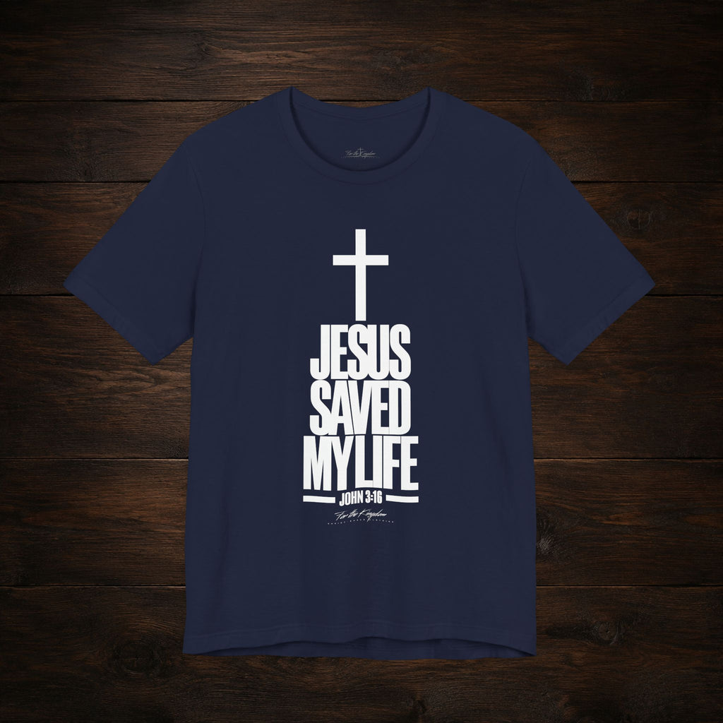 Jesus Saved My Life Light Pallete Tee — Christian Cross Faith Shirt (John 3:16)