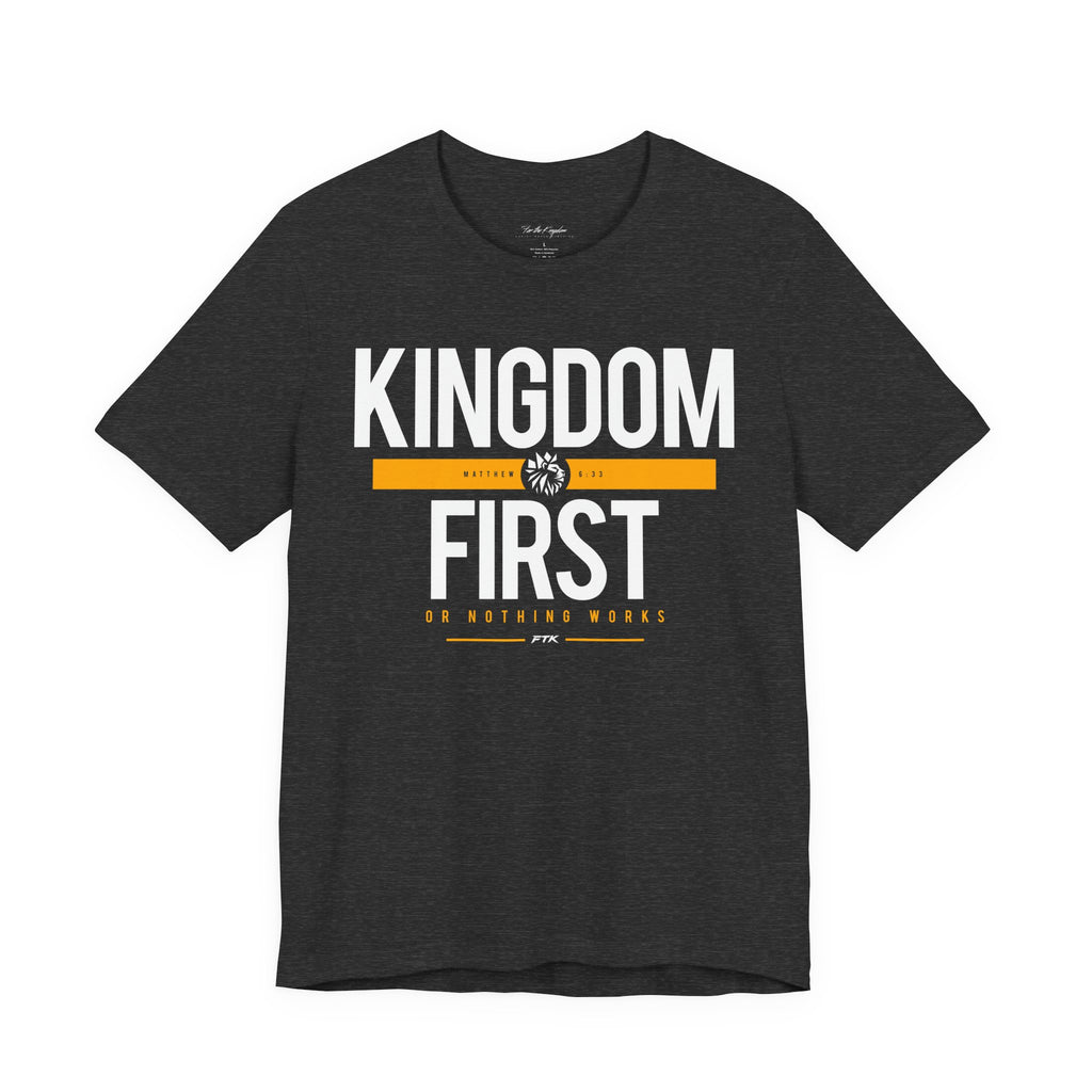 Kingdom First T-Shirt — Faith-Based Inspirational Tee