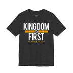 Kingdom First T-Shirt — Faith-Based Inspirational Tee