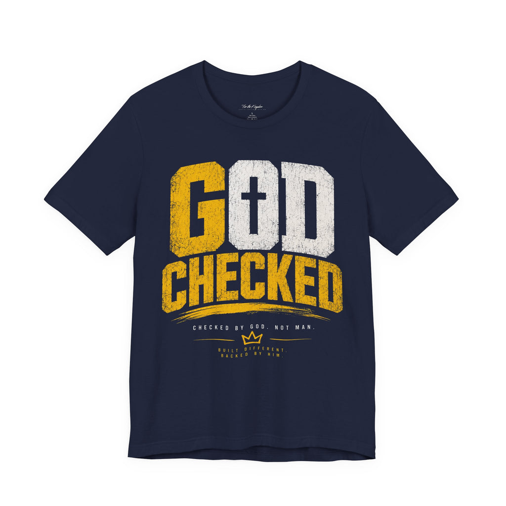 God Checked T-Shirt — Christian Faith Graphic Tee