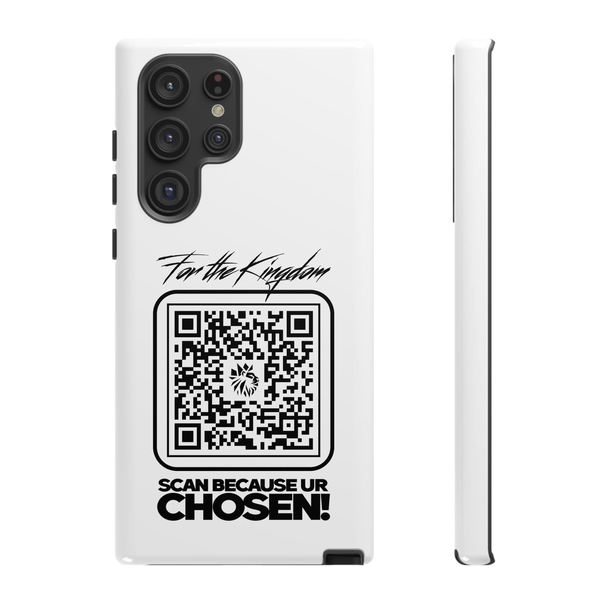 Phone Case — “For the Kingdom” QR Design: Scan Because Ur Chosen
