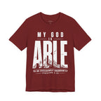 My God Is Able Christian T-Shirt — Ephesians 3:20 Faith Tee