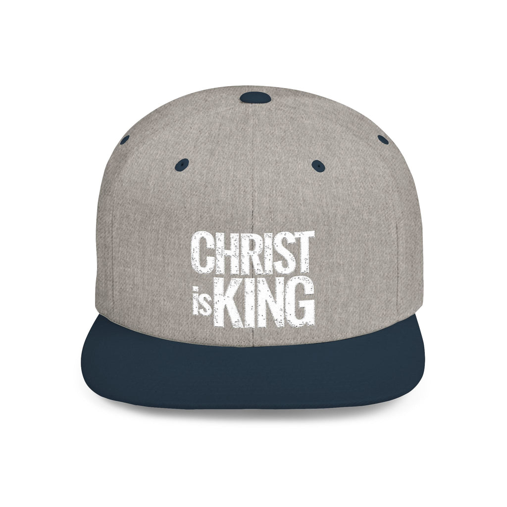 Copy of Christ is King — Flat Bill Snapback Hat — Bold Faith Statement Cap