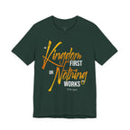 Kingdom First T-Shirt