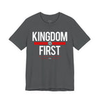Kingdom First T-Shirt — Faith-Based Inspirational Tee