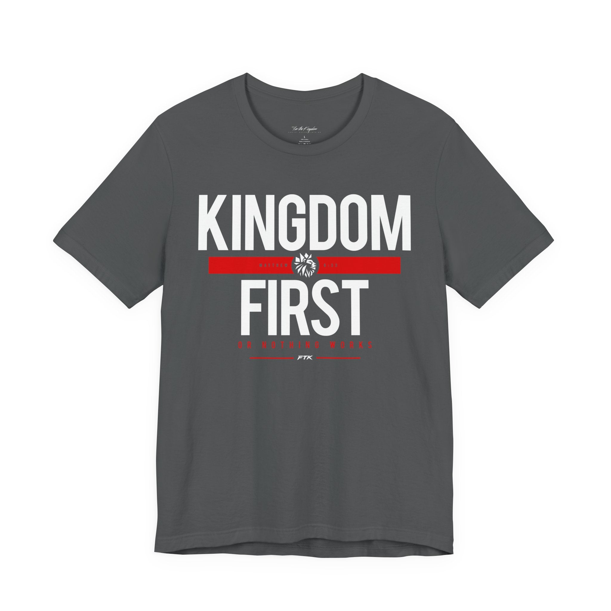 Kingdom First T-Shirt — Faith-Based Inspirational Tee
