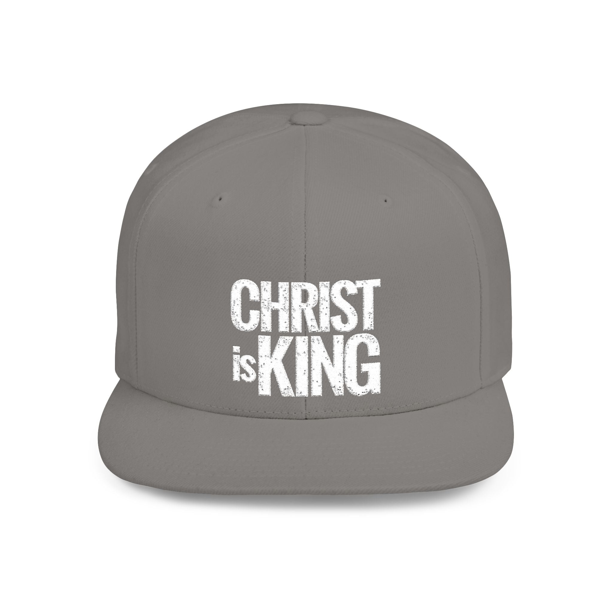 Copy of Christ is King — Flat Bill Snapback Hat — Bold Faith Statement Cap
