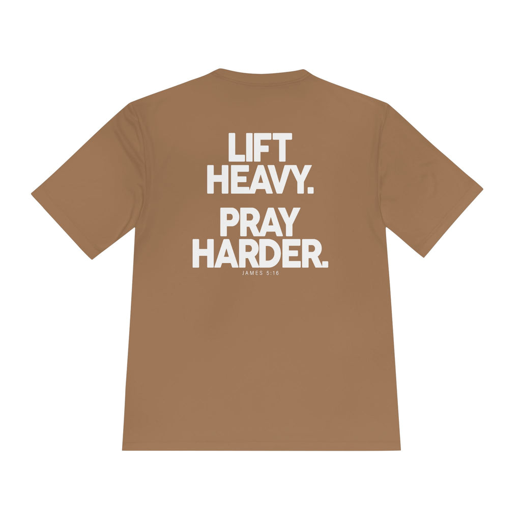 Lift Heavy Pray Harder Tee — Faith & Fitness Moisture-Wicking Shirt