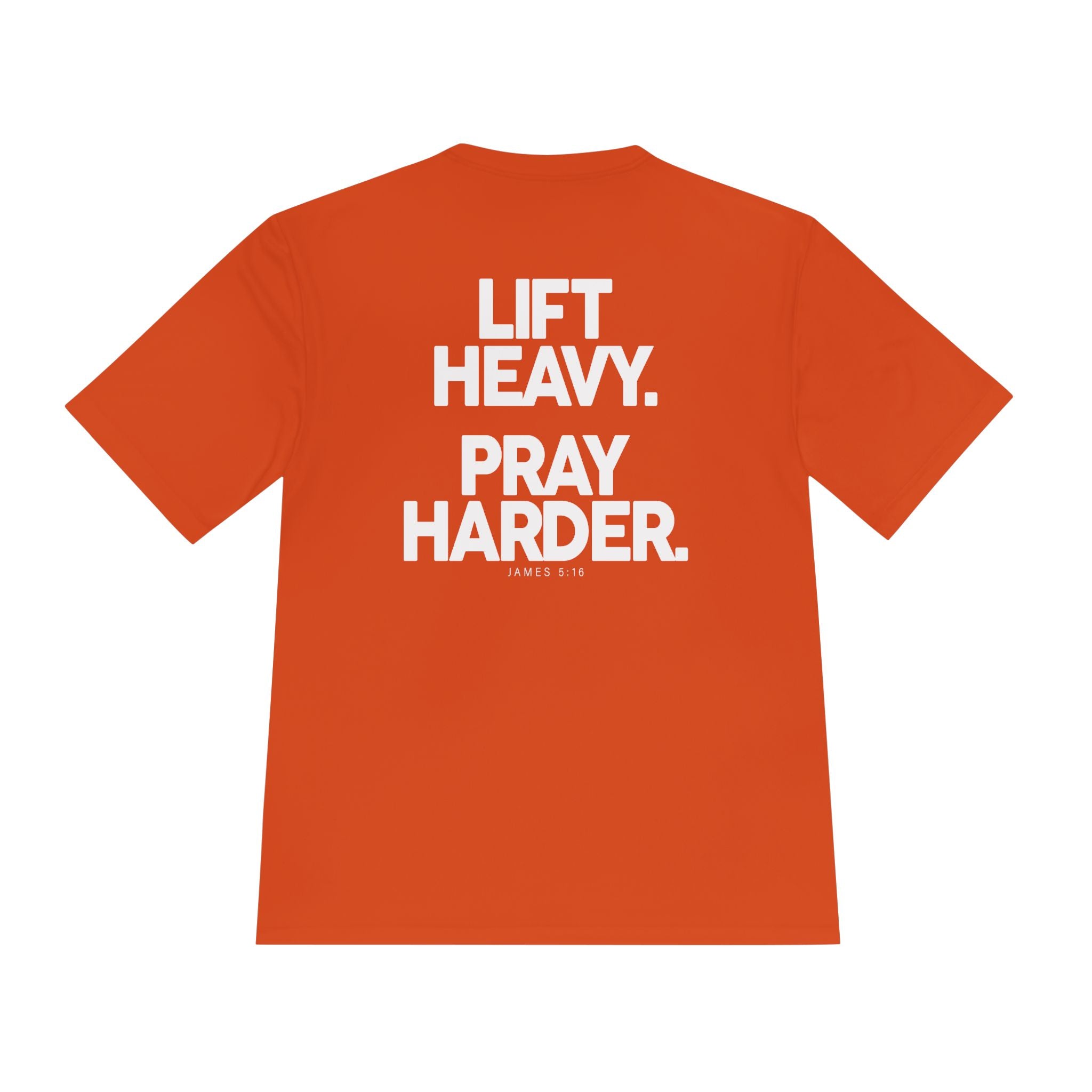 Lift Heavy Pray Harder Tee — Faith & Fitness Moisture-Wicking Shirt