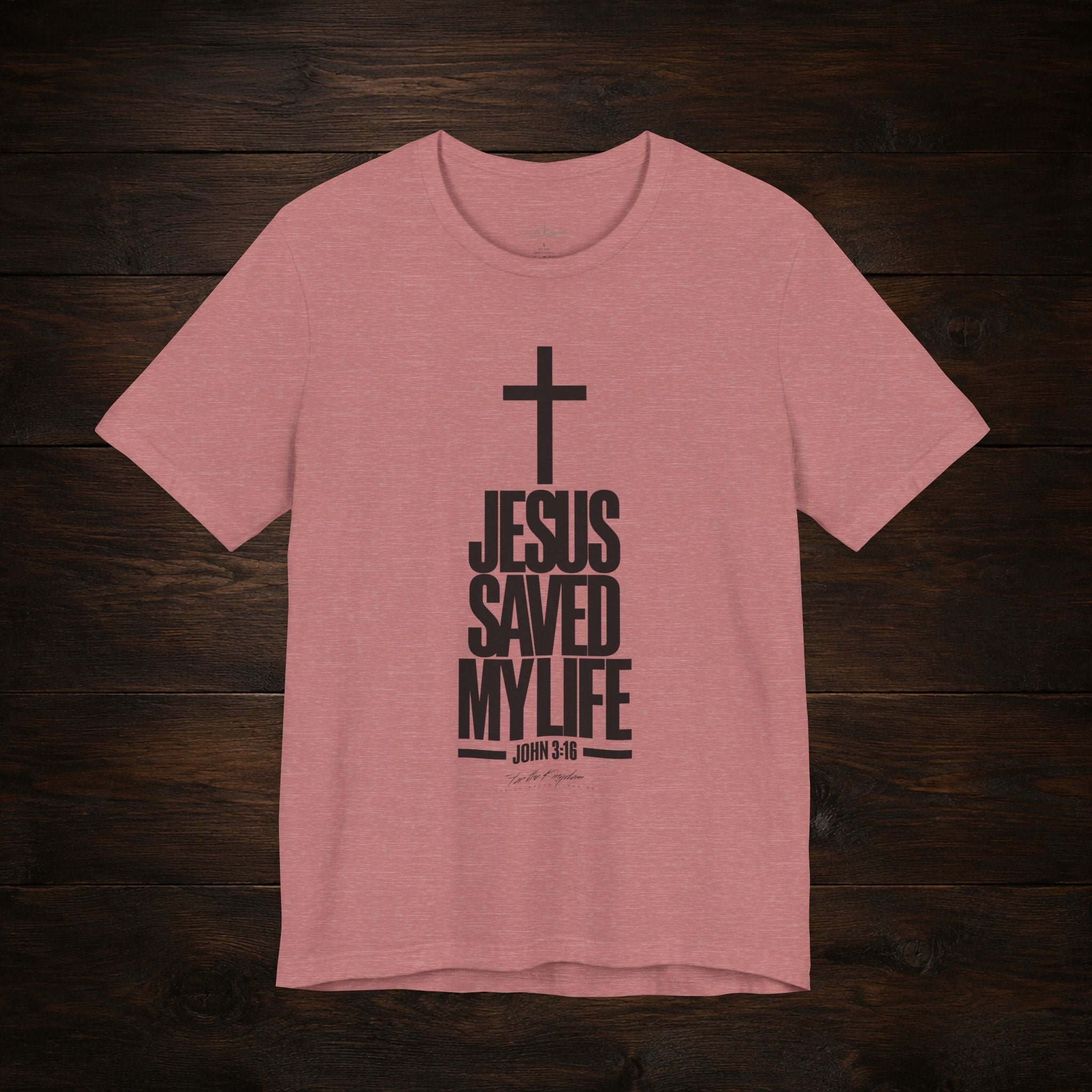 Jesus Saved My Life Dark Pallete Tee — Christian Cross Faith Shirt (John 3:16)