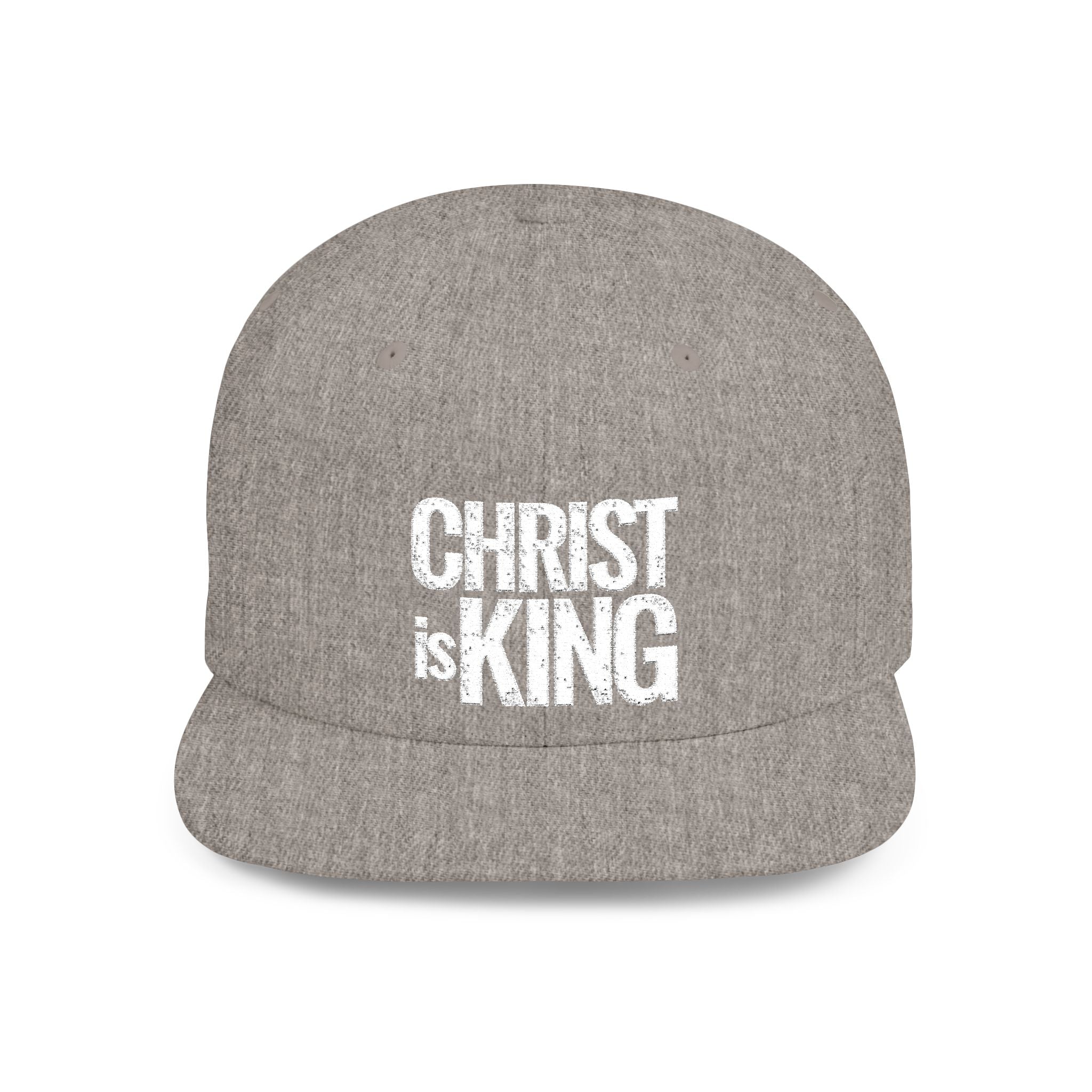 Copy of Christ is King — Flat Bill Snapback Hat — Bold Faith Statement Cap