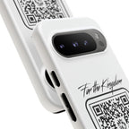 Phone Case — “For the Kingdom” QR Design: Scan Because Ur Chosen