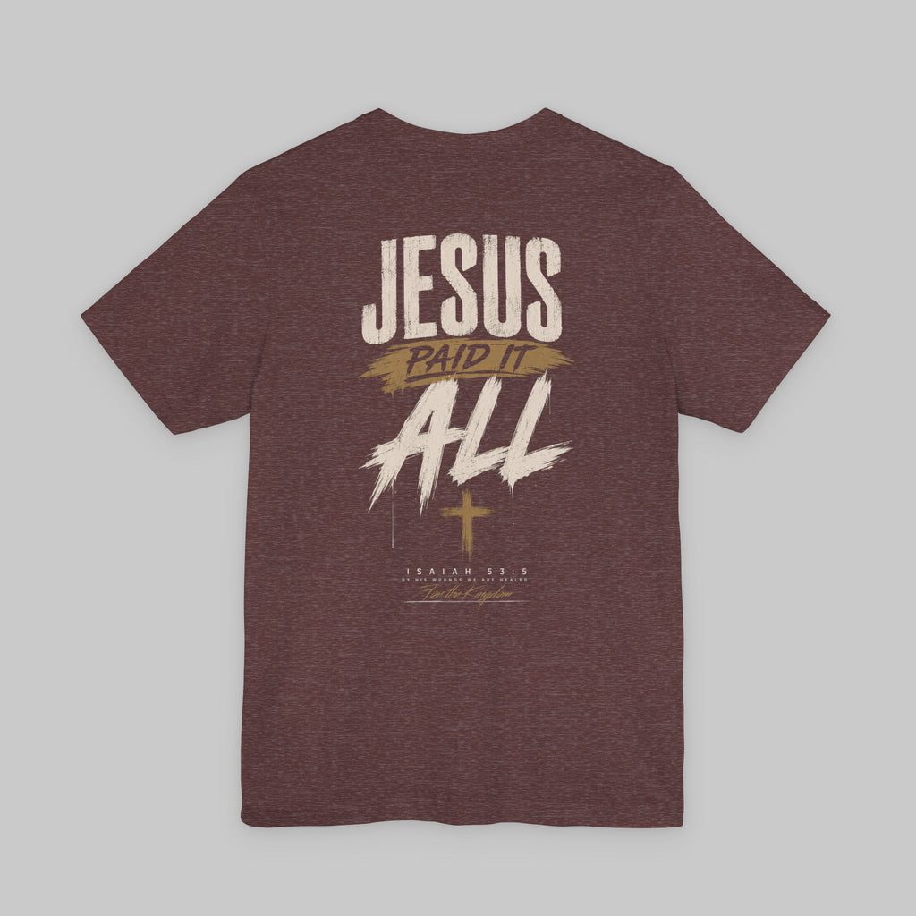 Christian T-Shirt — "Jesus Paid It All" Cross Graphic Tee