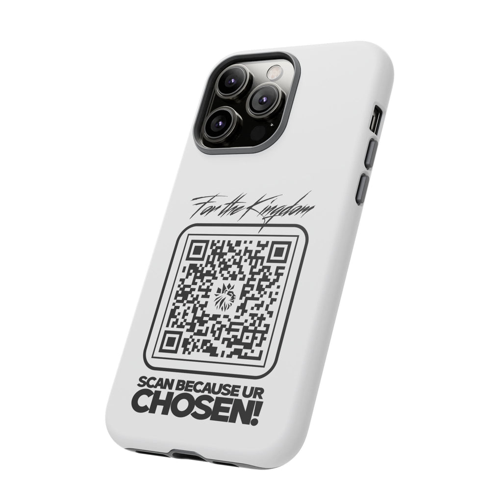 Phone Case — “For the Kingdom” QR Design: Scan Because Ur Chosen