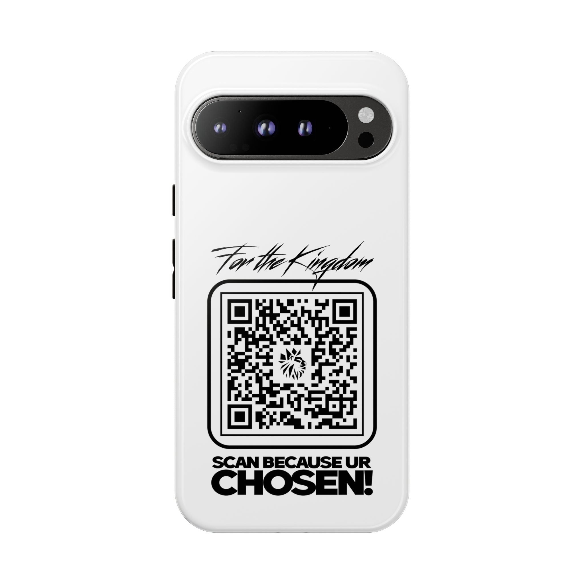 Phone Case — “For the Kingdom” QR Design: Scan Because Ur Chosen