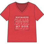 Waymaker Faith V-Neck Tee — "Waymaker, Miracle Worker" Christian Shirt