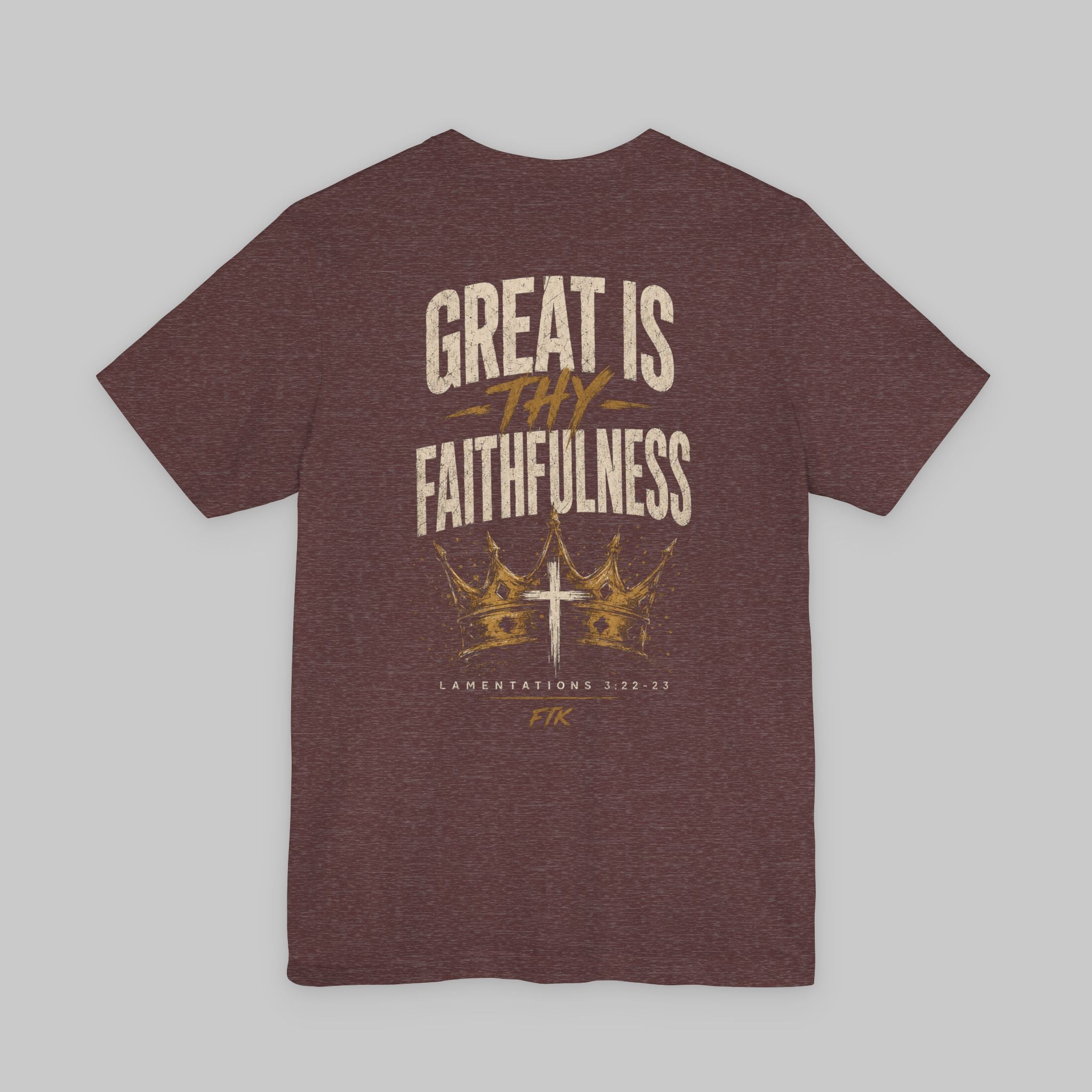 Great Is Thy Faithfulness T-Shirt — Christian Faith Tee with Cross & Crown Design