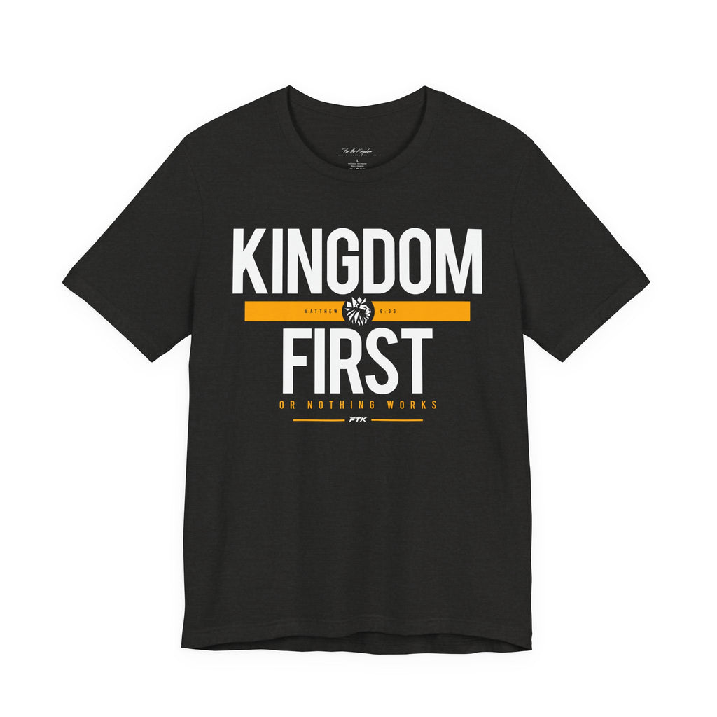 Kingdom First T-Shirt — Faith-Based Inspirational Tee