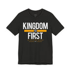 Kingdom First T-Shirt — Faith-Based Inspirational Tee