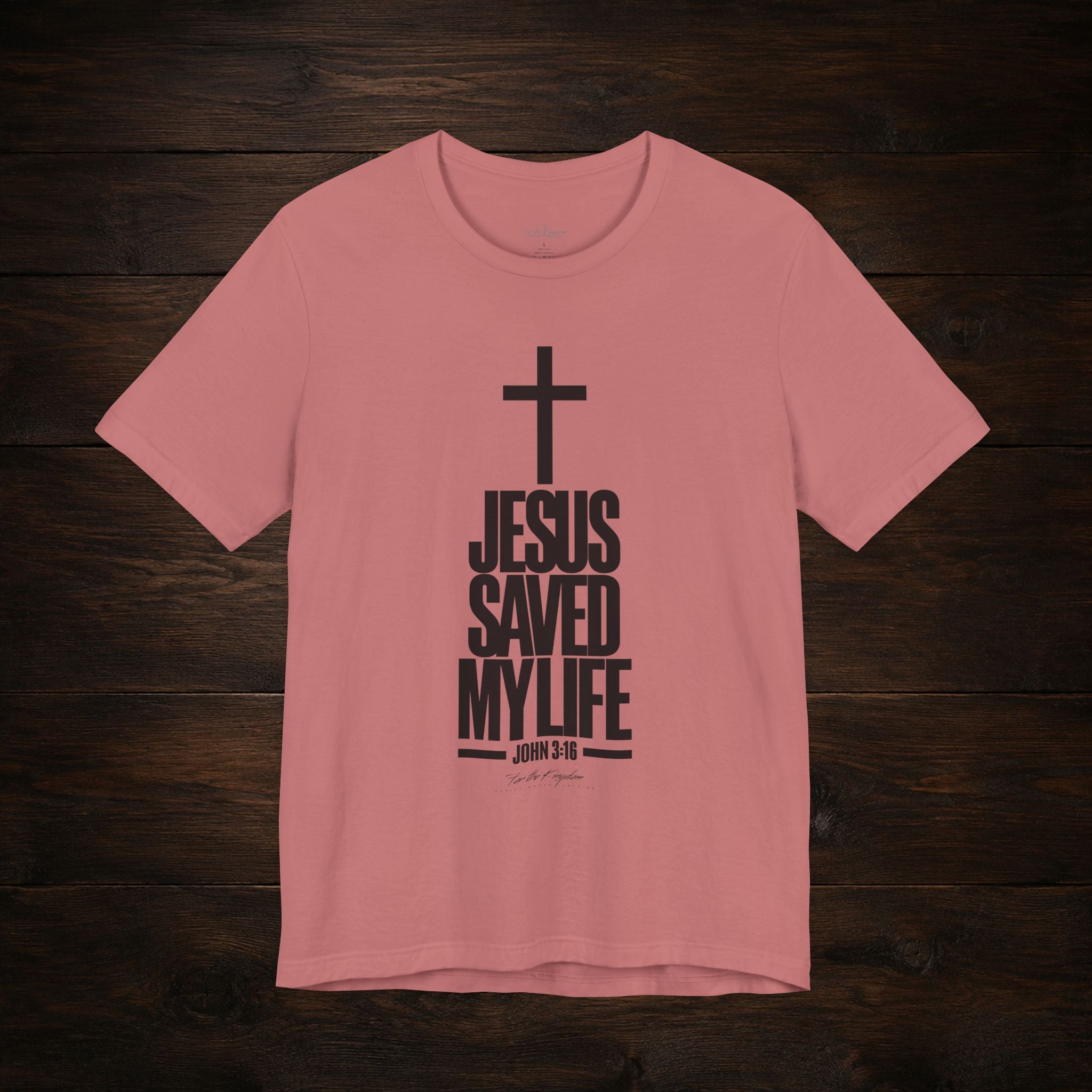 Jesus Saved My Life Dark Pallete Tee — Christian Cross Faith Shirt (John 3:16)