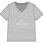 BEtttER V-Neck Tee Light Palette — Inspirational Christian Cross Women’s Shirt