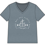 BEtttER V-Neck Tee Light Palette — Inspirational Christian Cross Women’s Shirt