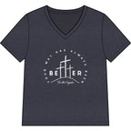 BEtttER V-Neck Tee Light Palette — Inspirational Christian Cross Women’s Shirt