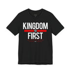 Kingdom First T-Shirt — Faith-Based Inspirational Tee