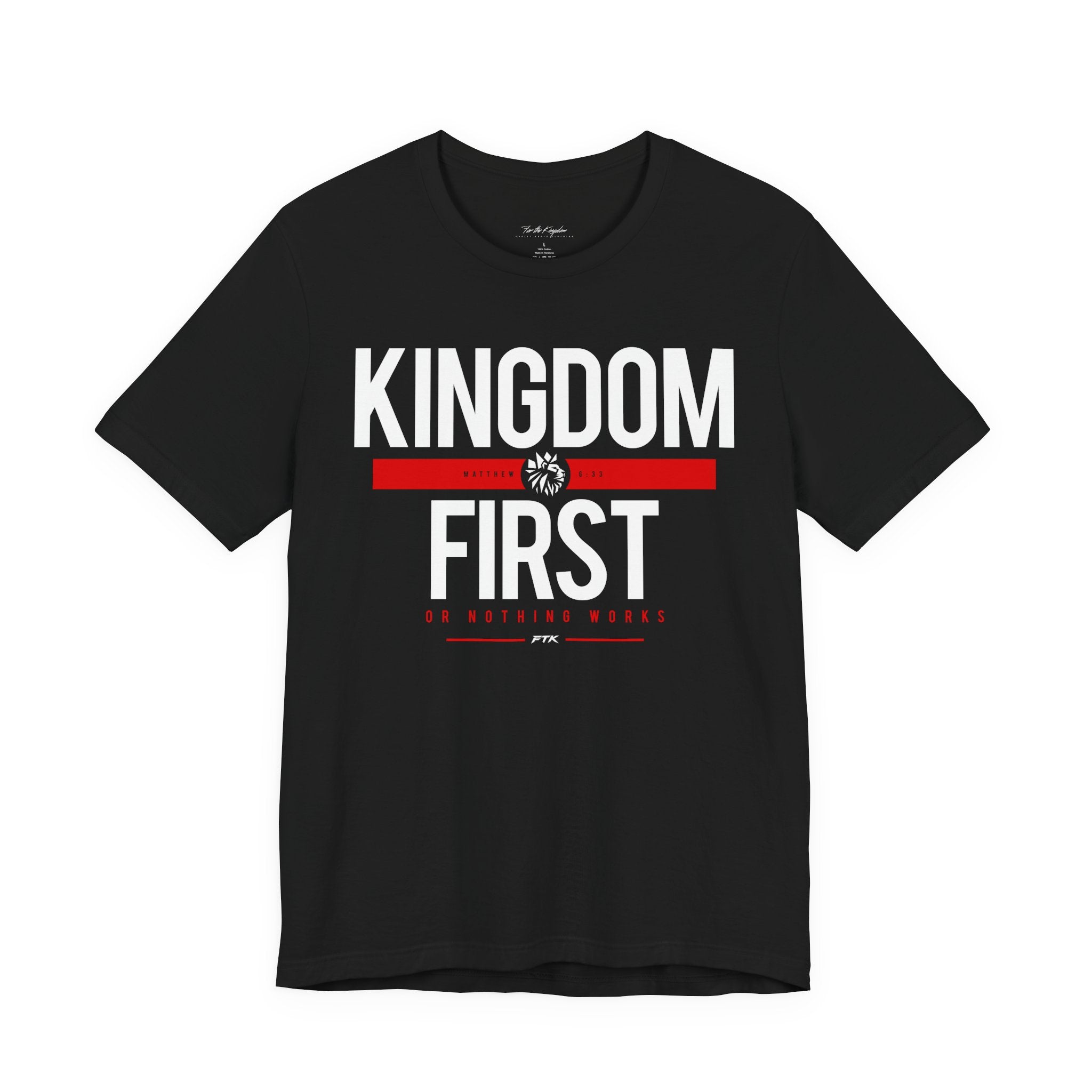 Kingdom First T-Shirt — Faith-Based Inspirational Tee