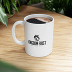 Ceramic Mug — Kingdom First Coffee Cup (11oz & 15oz)