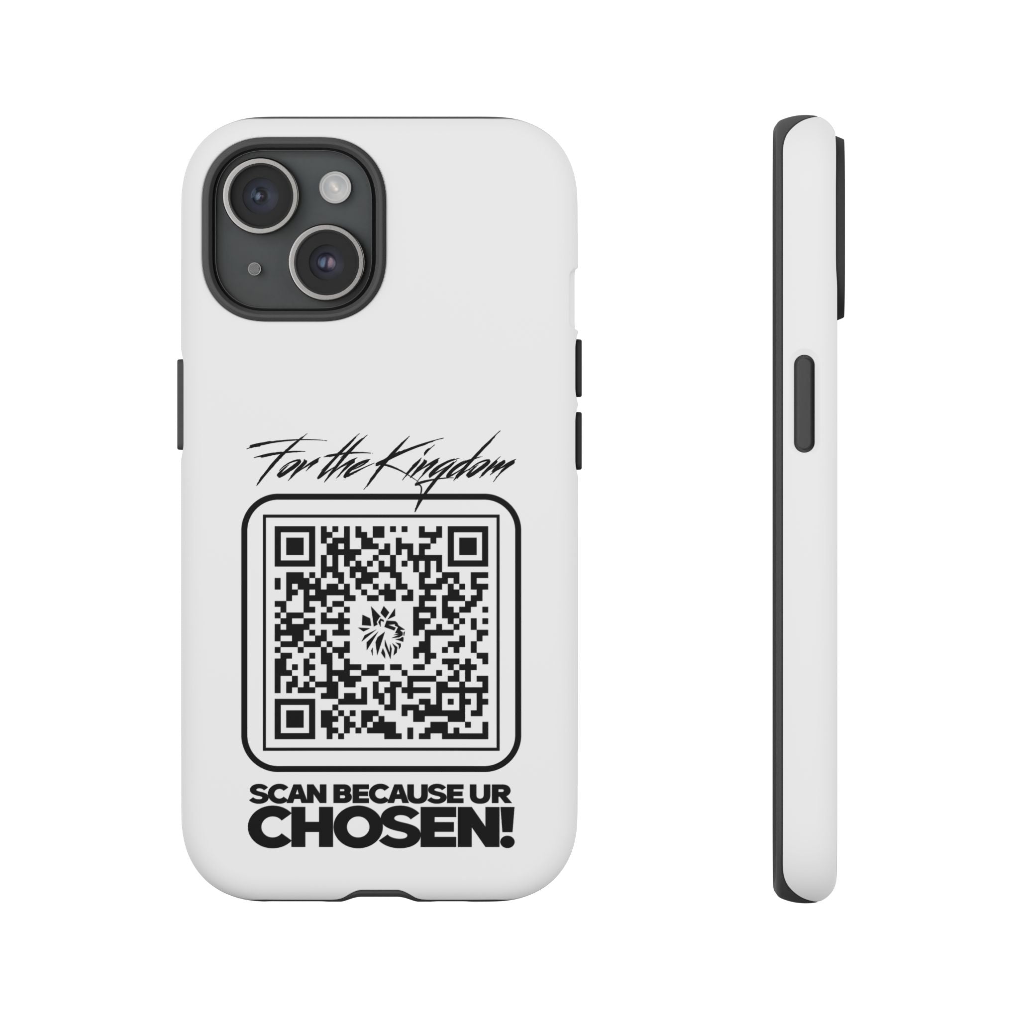 Phone Case — “For the Kingdom” QR Design: Scan Because Ur Chosen
