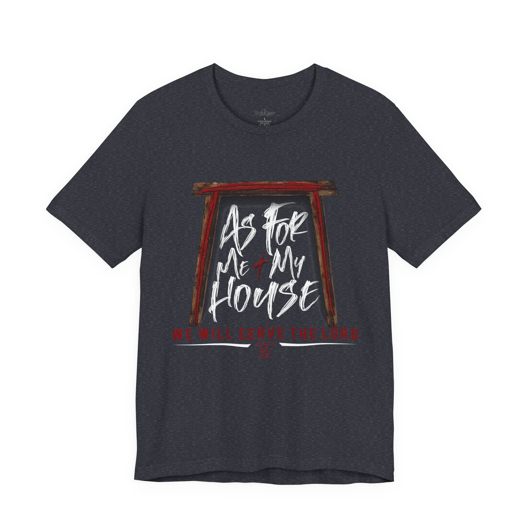 “As For Me & My House" Light Pallete Christian Tee