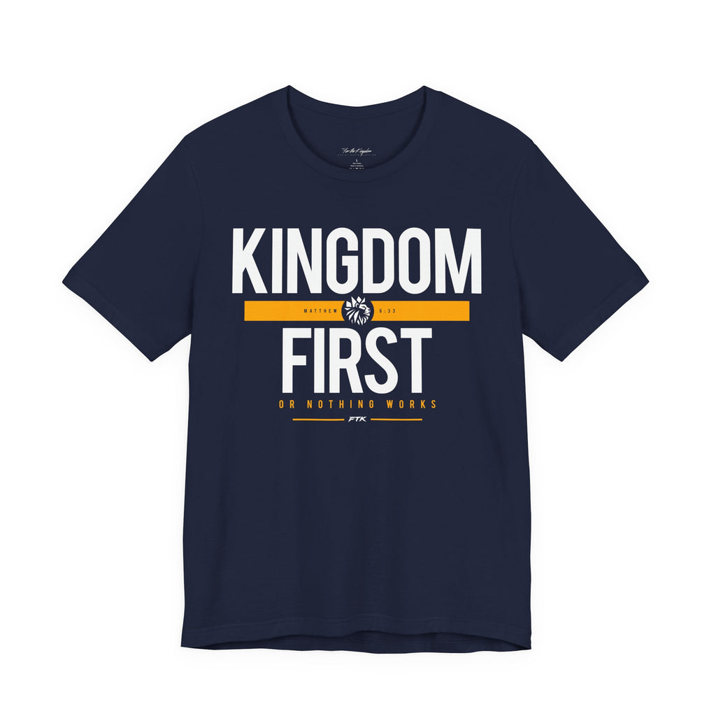 Kingdom First T-Shirt — Faith-Based Inspirational Tee